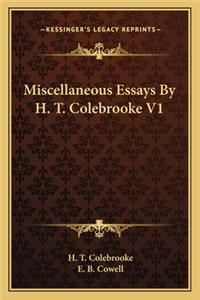 Miscellaneous Essays by H. T. Colebrooke V1