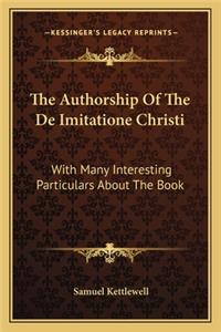 The Authorship Of The De Imitatione Christi