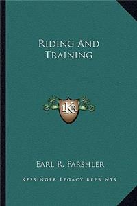 Riding and Training