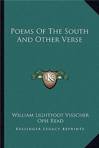 Poems Of The South And Other Verse
