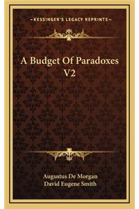 A Budget of Paradoxes V2