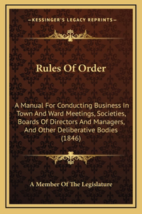 Rules Of Order