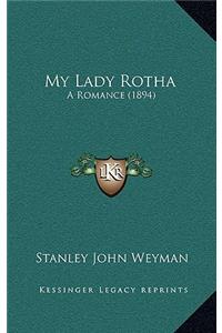 My Lady Rotha