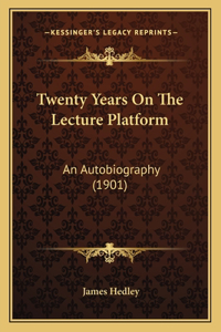 Twenty Years on the Lecture Platform