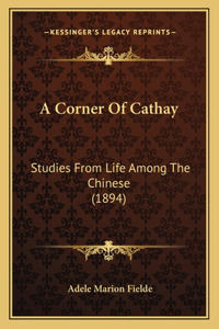 Corner Of Cathay