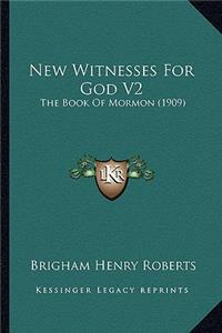 New Witnesses For God V2