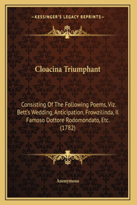 Cloacina Triumphant