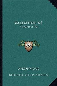 Valentine V1: A Novel (1790)