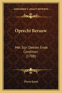 Oprecht Berauw