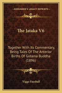 The Jataka V6