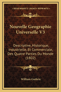 Nouvelle Geographie Universelle V3