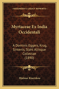 Myrtaceae Ex India Occidentali