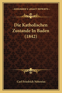 Katholischen Zustande In Baden (1842)