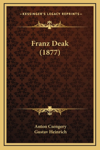 Franz Deak (1877)