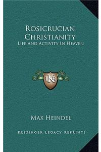 Rosicrucian Christianity