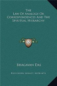 The Law Of Analogy Or Correspondences And The Spiritual Hierarchy