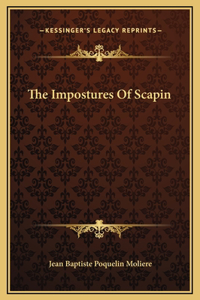 The Impostures Of Scapin