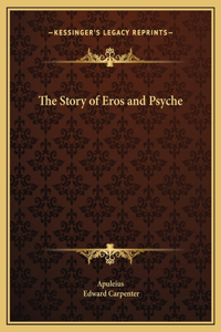 The Story of Eros and Psyche