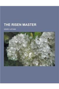 The Risen Master