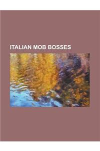 Italian Mob Bosses