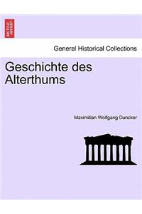 Geschichte Des Alterthums, I Band.