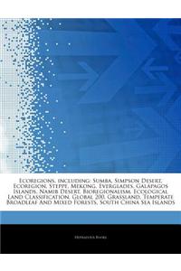 Articles on Ecoregions, Including: Sumba, Simpson Desert, Ecoregion, Steppe, Mekong, Everglades, Gal Pagos Islands, Namib Desert, Bioregionalism, Ecol