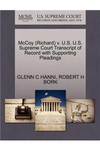 McCoy (Richard) V. U.S. U.S. Supreme Court Transcript of Record with Supporting Pleadings