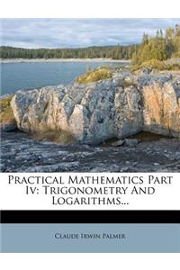 Practical Mathematics Part IV