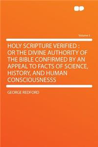 Holy Scripture Verified