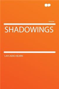 Shadowings