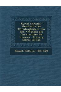 Kyrios Christos