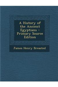 A History of the Ancient Egyptians