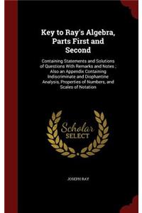 Key to Ray's Algebra, Parts First and Second