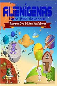 Alienígenas Libro Para Colorear