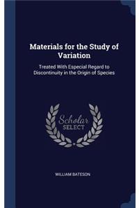Materials for the Study of Variation