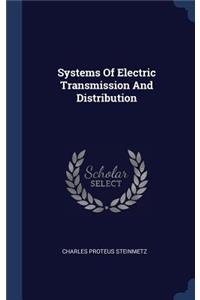 Systems Of Electric Transmission And Distribution