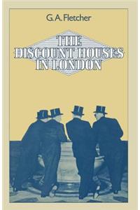 Discount Houses in London
