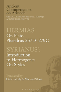 Hermias: On Plato Phaedrus 257C-279C, with ‘Syrianus’