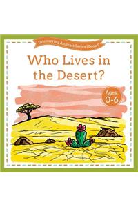 Who Lives in the Desert?