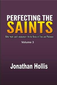 Perfecting the saints