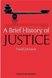 Brief History of Justice