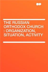 The Russian Orthodox Church