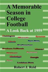 A Memorable Season in College Football