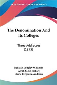 The Denomination And Its Colleges