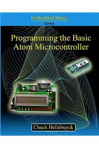 Programming The Basic Atom Microcontroller
