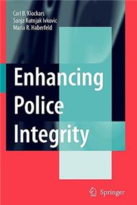 Enhancing Police Integrity