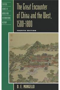 Great Encounter of China and the West, 1500-1800