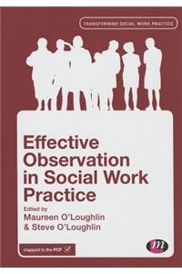 Effective Observation in Social Work Practice