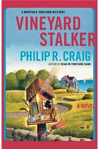 Vineyard Stalker