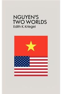 Nguyen's Two Worlds